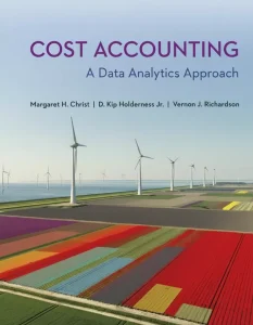 Solution Manual for Cost Accounting by Christ Download Ebook