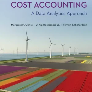 Solution Manual for Cost Accounting by Christ Download Ebook