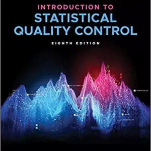 Textbook Montgomery Introduction to Statistical Quality Control, 8th Edition