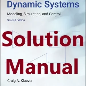 Solution Manual for Dynamic Systems by Kluever 2nd edition
