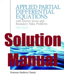 Solution Manual Applied Partial Differential Equations 5th Edition Richard Haberman