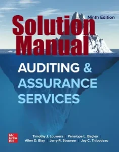 Solution Manual Auditing & Assurance Services 9th Edition Timothy Louwers Penelope Bagley Allen Blay
