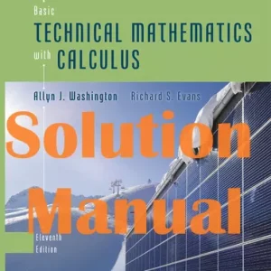 Solution Manual Basic Technical Mathematics with Calculus 11th edition Allyn Washington Richard Evans