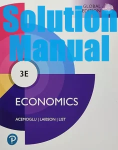 Solution Manual for Economics by Acemoglu 3rd Global Edition Daron Acemoglu David Laibson