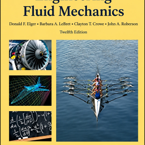 Download Solution Manual for Engineering Fluid Mechanics by Elger 12th edition