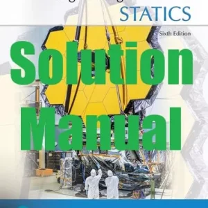 Solution Manual Statics 6th edition Anthony Bedford Wallace Fowler