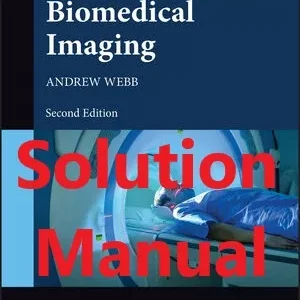 Solution Manual for Biomedical Imaging by Webb 2nd Edition