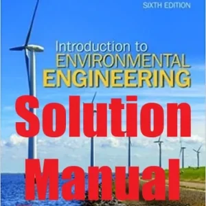 Solution Manual Introduction to Environmental Engineering 6th Edition Mackenzie Davis David Cornwell