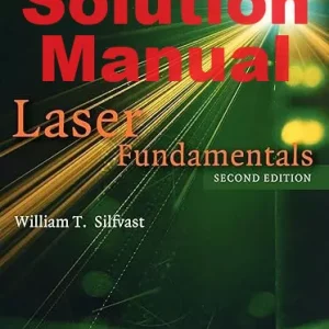 Solution Manual Laser Fundamentals 2nd Edition William Silfvast