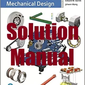 Solution Manual Machine Elements in Mechanical Design 6th Edition Robert Mott Edward Vavrek