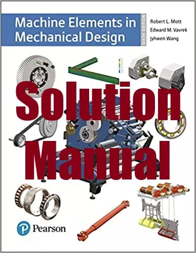 Solution Manual Machine Elements in Mechanical Design by Mott