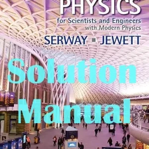 Solution Manual Physics 9th Edition Raymond Serway John Jewett