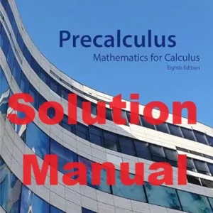 Solution Manual for Precalculus 8th Edition James Stewart Lothar Redlin Saleem Watson