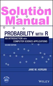 Solution Manual Probability with R 2nd Edition Jane M. Horgan