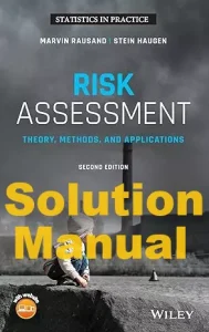 Solution Manual Risk Assessment 2nd Edition Marvin Rausand Stein Haugen