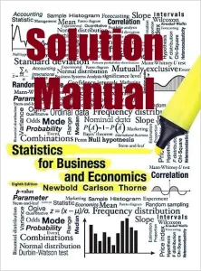 Solution Manual Statistics for Business and Economics 8th Edition William Carlson Betty Thorne