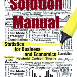 Solution Manual Statistics for Business and Economics 8th Edition William Carlson Betty Thorne