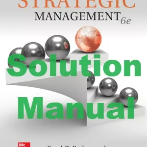 Solution Manual Strategic Management 6th Edition Rothaermel