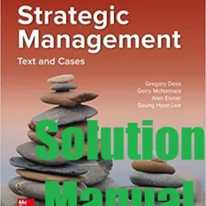 Solution Manual Strategic Management 10th Edition Gregory Dess Gerry McNamara Alan Eisner