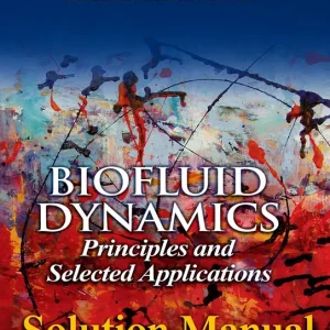 Download Solution Manual for Biofluid Dynamics by Kleinstreuer