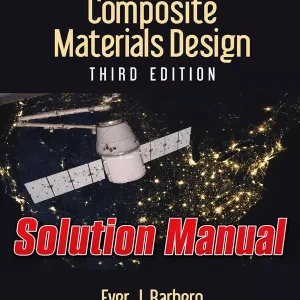 Download Solution Manual for Introduction to Composite Materials Design by Ever Barbero 3rd Edition