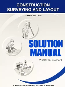 Download Solution Manual for Construction Surveying and Layout by Crawford 3rd Edition