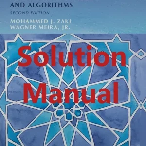 Download Solution Manual for Data Mining and Machine Learning by Zaki and Meira 2nd Edition