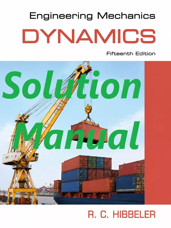 Solution Manual for Engineering Mechanics: Dynamics – Russell Hibbeler - Image 3