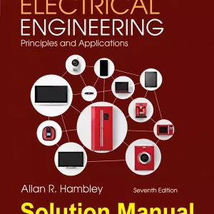 Download Solution Manual for Electrical Engineering by Allan Hambley 7th Edition
