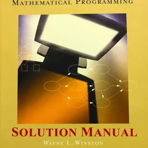 Download Solution Manual for Introduction to Mathematical Programming by Winston and Venkataramanan 4th edition