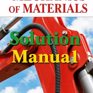 Solution Manual for Mechanics of Materials by Russell Hibbeler 10th Edition Download