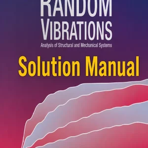Download Solution Manual for Random Vibrations by Lutes and Sarkani