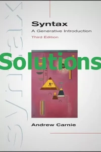 Download Solution Manual for Syntax by Andrew Carnie 3rd edition