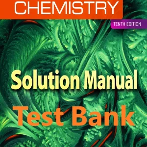 Test Bank and Solution Manual for Chemistry by Zumdahl and DeCoste 10th Edition Download