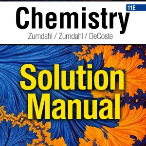 Download Test Bank and Solution Manual for Chemistry by Zumdahl and DeCoste 11th edition