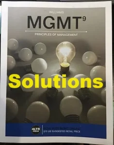 Solution Manual MGMT 9th Edition Williams
