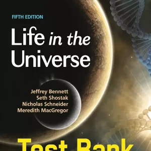 Download Test Bank for Life in the Universe by Jeffrey Bennett and Seth Shostak 5th Edition