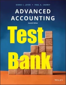 Jeter Advanced Accounting 7th Edition Test Bank