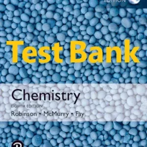 8th Global Edition Test Bank for Chemistry by Robinson and McMurry and Fay