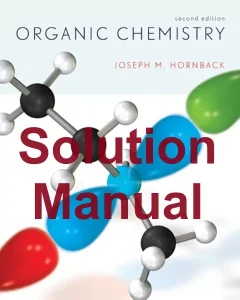 Test Bank for Organic Chemistry 2nd Edition Joseph Hornback