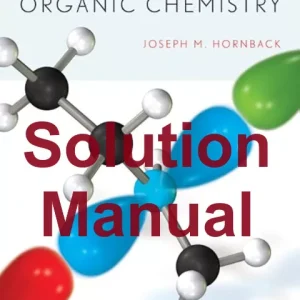 Test Bank for Organic Chemistry 2nd Edition Joseph Hornback