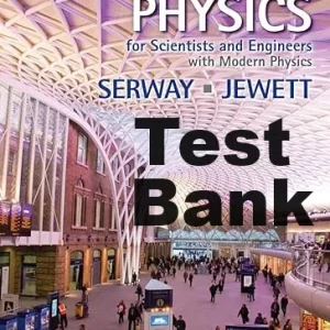 Serway Physics 9th Edition Test Bank