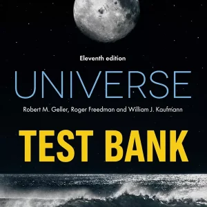 Download Test Bank for Universe by Freedman and Geller 11th Edition