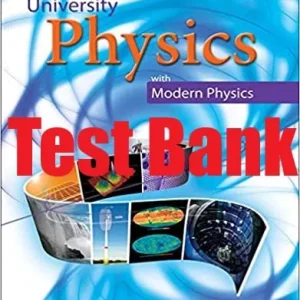 Test Bank for University Physics with Modern Physics 2nd Edition by Bauer and Westfall
